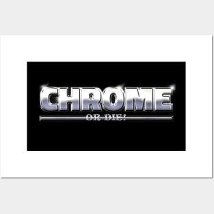 CHROME OR DIE #1 Posters and Art